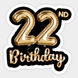 22nd Birthday Gifts - Party Balloons Gold Sticker